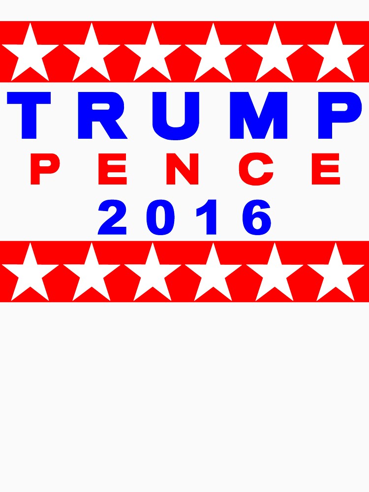 Trump Pence 2016 Red White And Blue USA Elections by theartofvikki