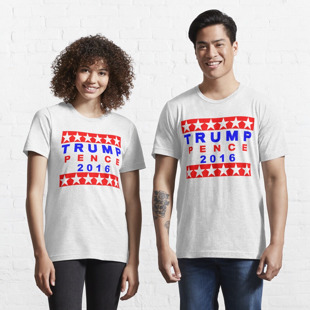 Trump Pence 2016 Red White And Blue USA Elections Essential T-Shirt