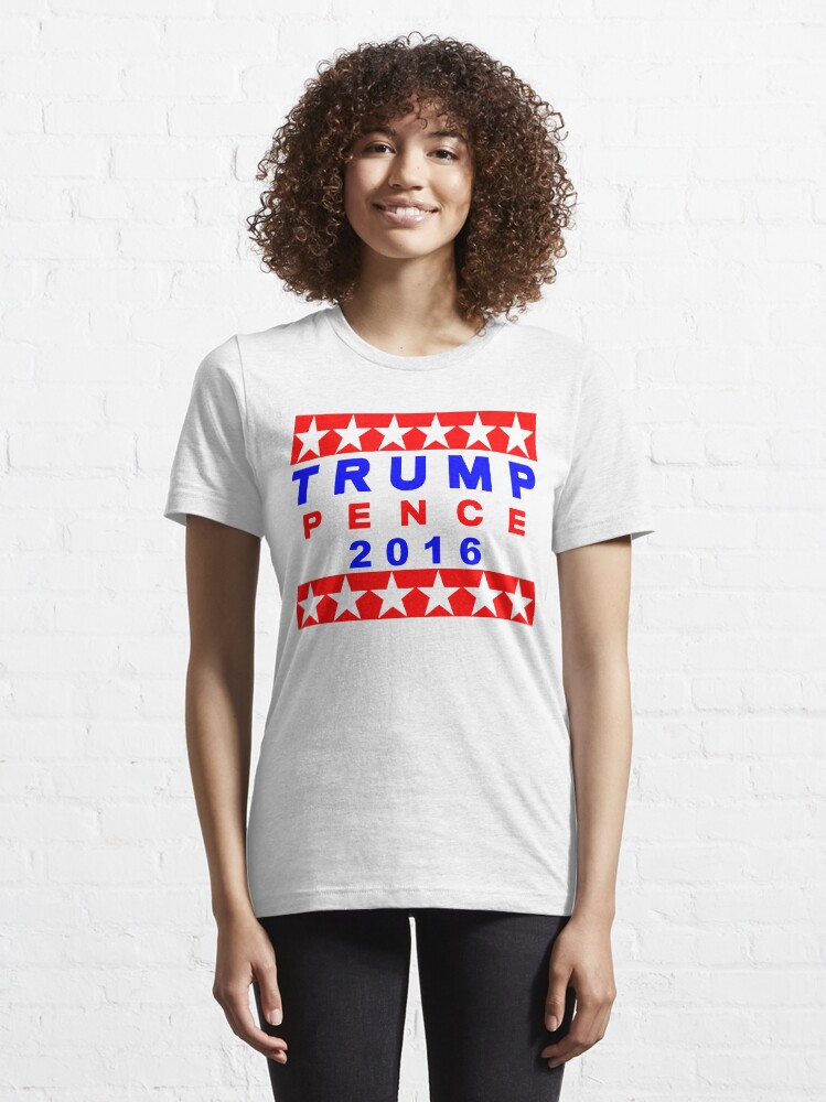 Alternate view of Trump Pence 2016 Red White And Blue USA Elections Essential T-Shirt