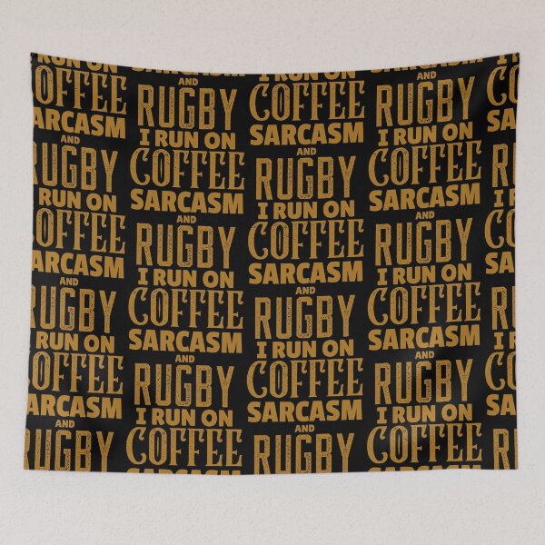 Item preview, I Run On Coffee Sarcasm And Rugby, Funny Rugby And Coffee Gift For Mum's, Dad's, Brother's, and Sister's designed and sold by BigJackTees.