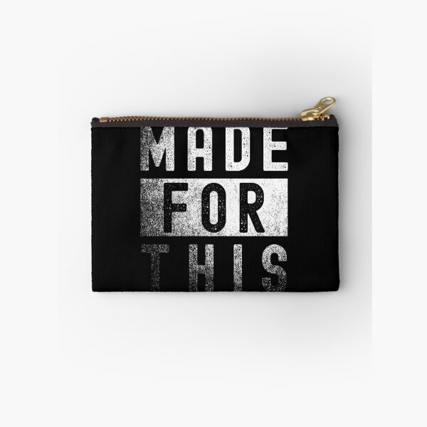 Item preview, Made For This Motivational Inpiration designed and sold by ExpressWayFour.