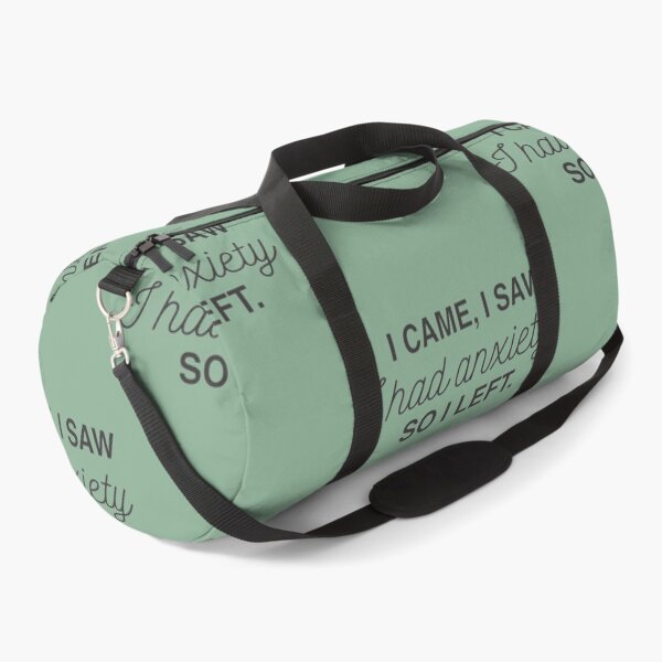Item preview, I Came I Saw I Had Anxiety So I Left designed and sold by ScreamPrintSto.