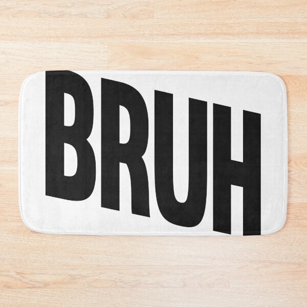 Item preview, Bruh designed and sold by synthesizer.