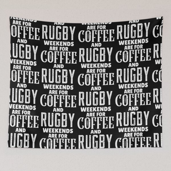 Item preview, Weekends Are For Coffee And Rugby, Funny Rugby And Coffee Gift For Mum's, Dad's, Brother's, and Sister's designed and sold by BigJackTees.