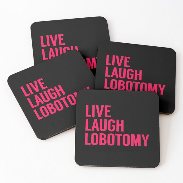 Item preview, Live Laugh Lobotomy in Pink designed and sold by tinyteacups.