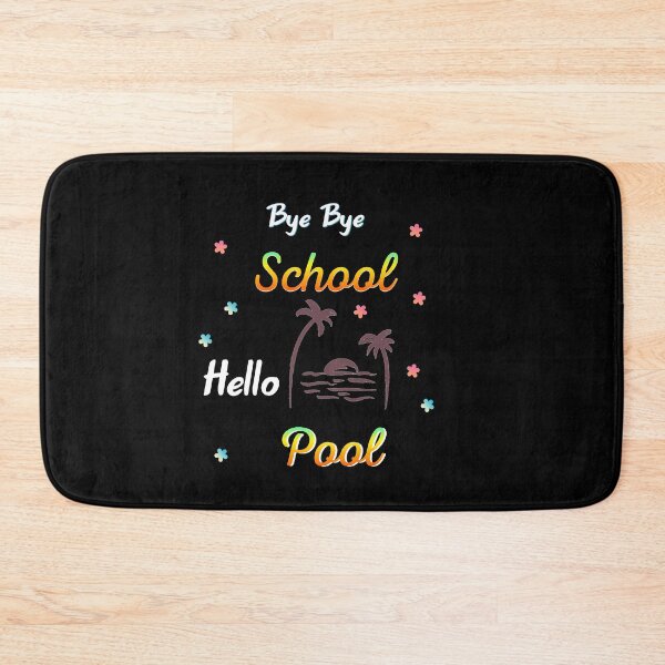 Item preview, Bye bye school hello pool designed and sold by Lakki-s.