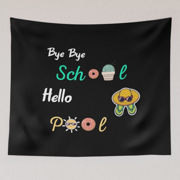 Item preview, Bye bye school hello pool designed and sold by Lakki-s.