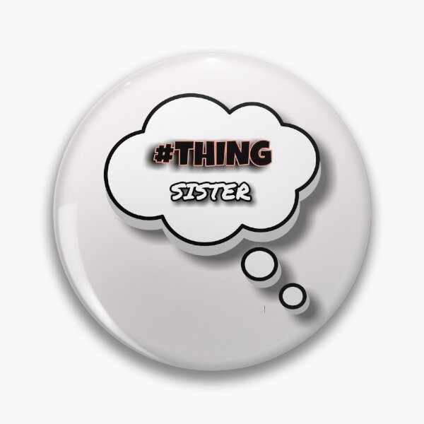 Item preview,  Thing Sister & Thing Brother , one & two creativity  , whole Familly Things Collection  designed and sold by Shirt-u.