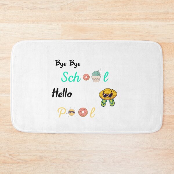 Item preview, Bye bye school hello pool designed and sold by Lakki-s.