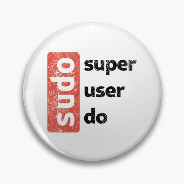 Item preview, sudo - superuser do designed and sold by the-nic-001.