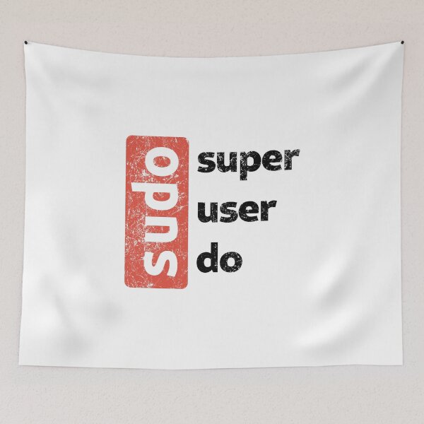 Item preview, sudo - superuser do designed and sold by the-nic-001.