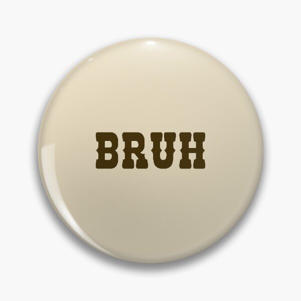 Item preview, bruh designed and sold by synthesizer.