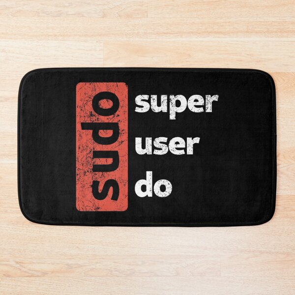 Item preview, sudo - superuser do designed and sold by the-nic-001.
