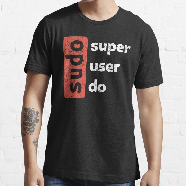 Item preview, sudo - superuser do designed and sold by the-nic-001.