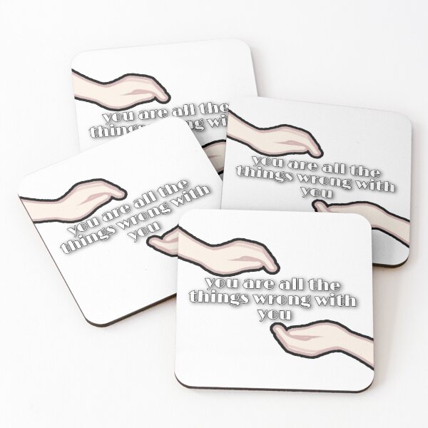 Item preview, you are all the things that are wrong with you  designed and sold by FdPrincessshaye.