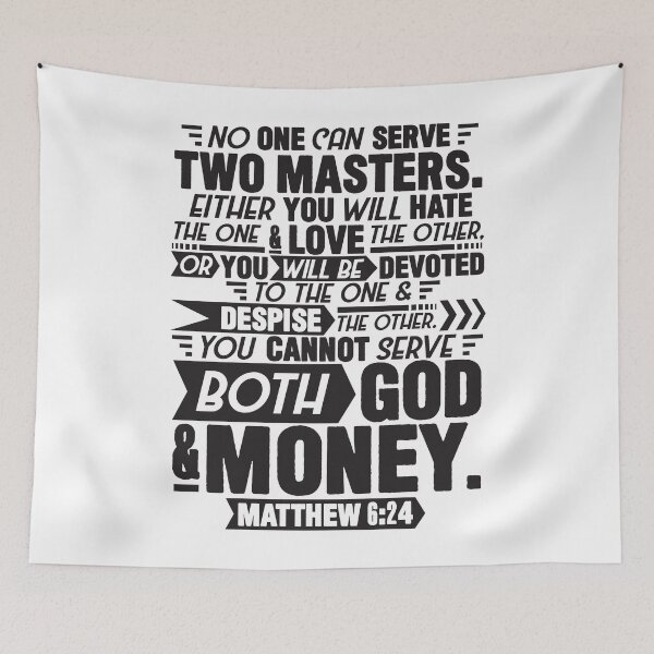 Item preview, Matthew 6:24 designed and sold by plushism.