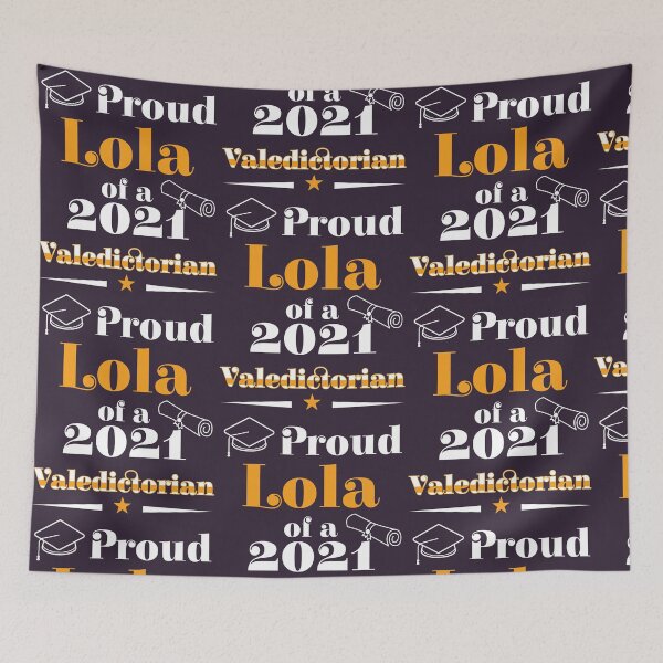 Item preview, Valedictorian Class 2021 Proud Lola Family Graduation print designed and sold by doodabobs.