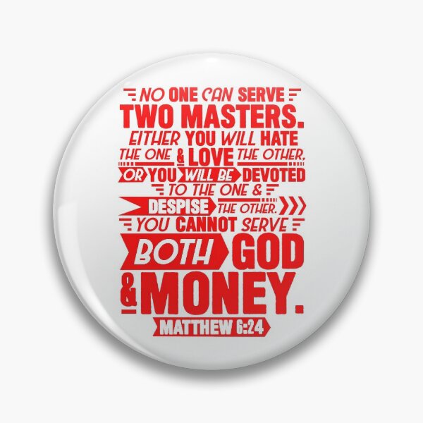 Item preview, Matthew 6:24 designed and sold by plushism.