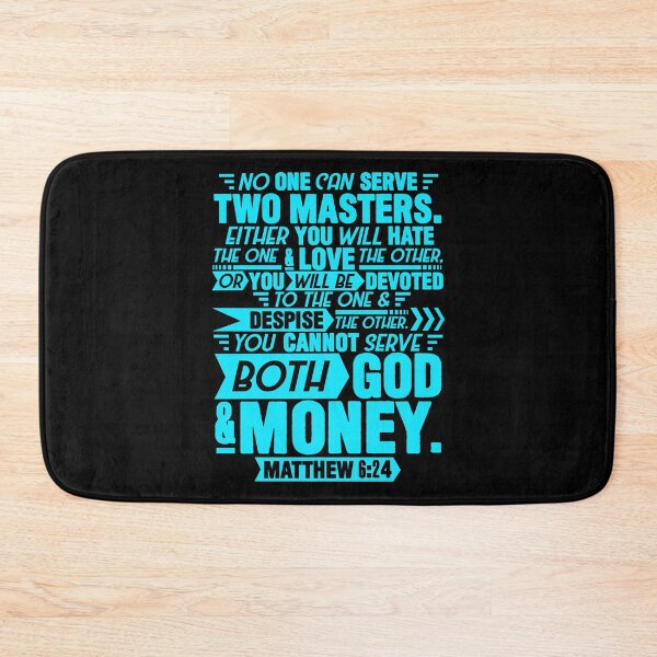 Item preview, Matthew 6:24 designed and sold by plushism.