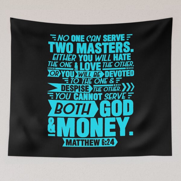 Item preview, Matthew 6:24 designed and sold by plushism.