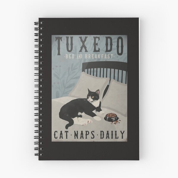 Item preview, Tuxedo Cat Bed And Breakfast Cat Naps Daily Poster designed and sold by JoaoGCosta.
