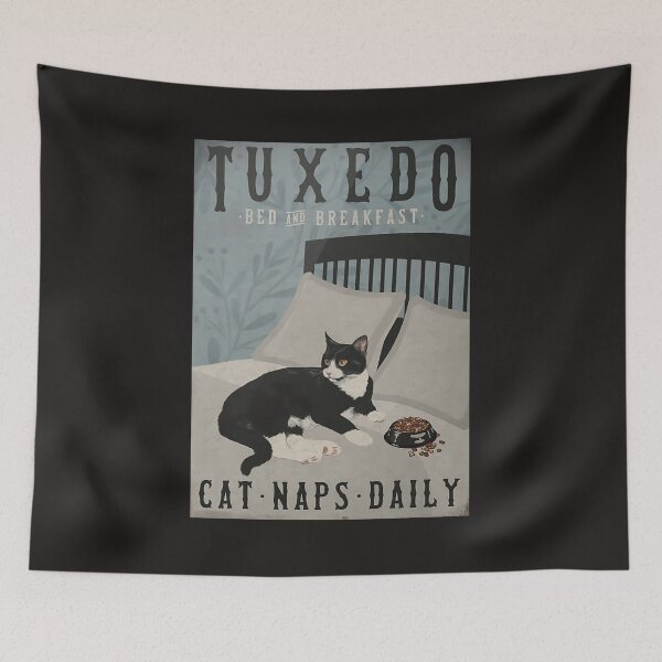 Item preview, Tuxedo Cat Bed And Breakfast Cat Naps Daily Poster designed and sold by JoaoGCosta.