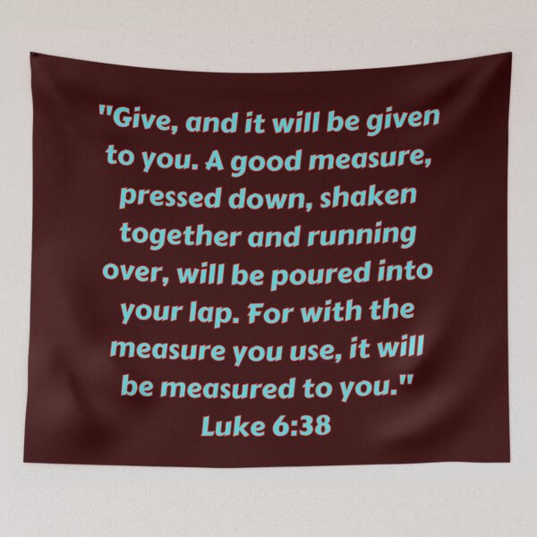 Item preview, Bible Verse Luke 6:38 designed and sold by Prayingwarrior.