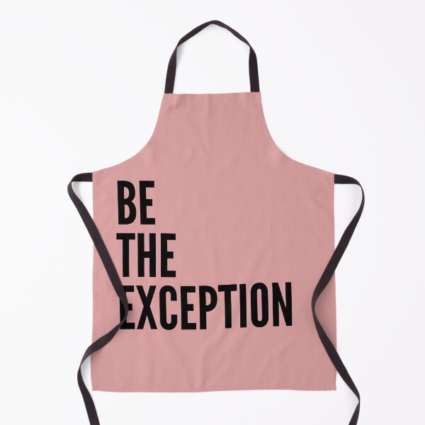 Item preview, Be the exception sassy badass inspirational quote motivational slogans strong women savage classy life motto minimalist short words quotes positivity success sayings pink designed and sold by Inside Head.