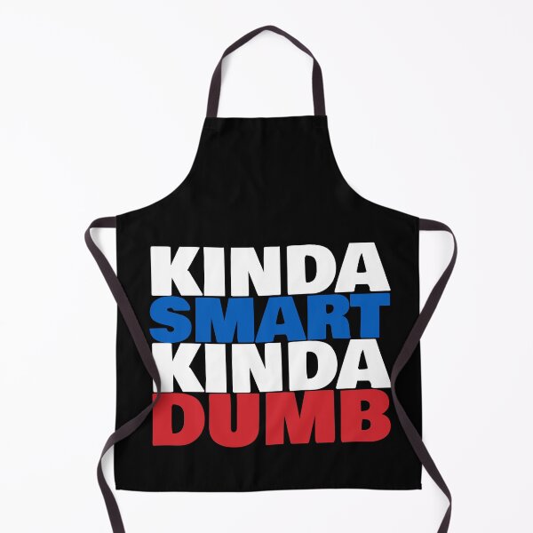 Item preview, KINDA SMART KINDA DUMB designed and sold by THELEMA.