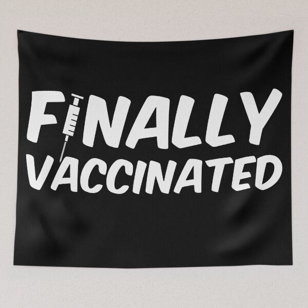 Item preview, Finally vaccinated (1) designed and sold by 2Girls1Shirt.