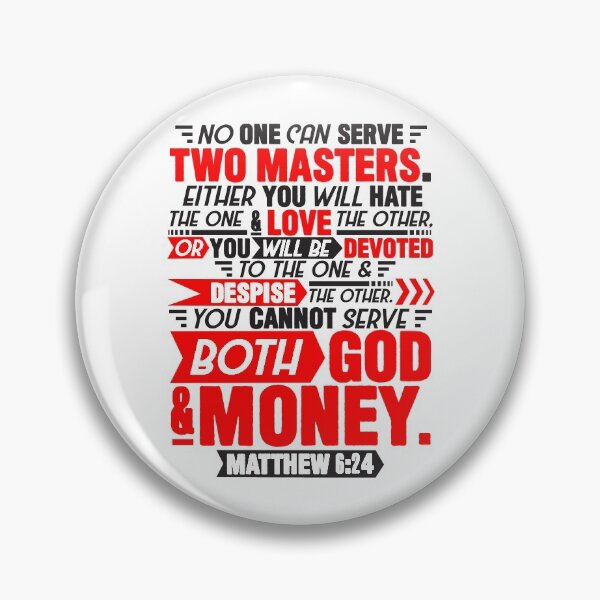 Item preview, Matthew 6:24 designed and sold by plushism.