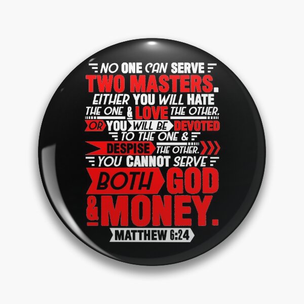 Item preview, Matthew 6:24 designed and sold by plushism.