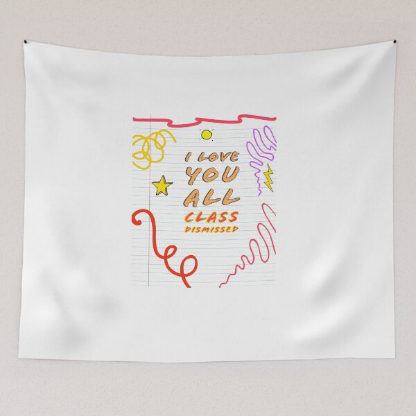 Item preview, I love you all class dismissed designed and sold by matimtwrn.