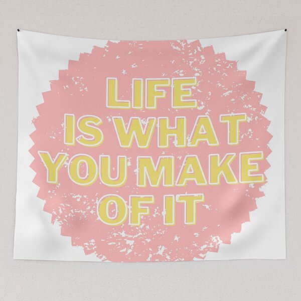 Item preview, Life is what you make of it designed and sold by wilder-mind.