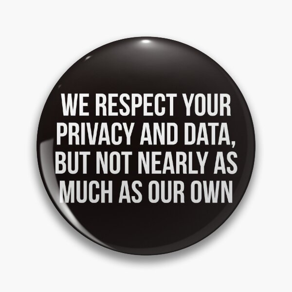 Item preview, We respect your privacy designed and sold by Slogans4u.