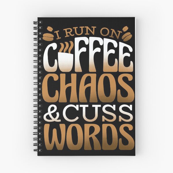Item preview, I Run on Coffee Chaos and Cuss Words designed and sold by TeeAdix.