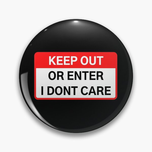 Item preview, KEEP OUT OR NOT designed and sold by Axley.