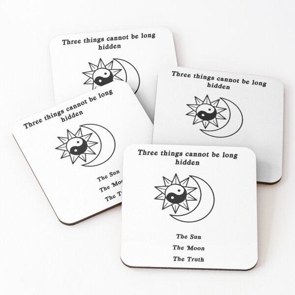 Item preview, Three things cannot long be hidden designed and sold by CharleneSell.
