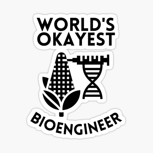 Item preview, World's Okayest Bioengineer, Best Bioengineer, Bioengineering Student, Funny Bioengineer designed and sold by ladylaughprints.