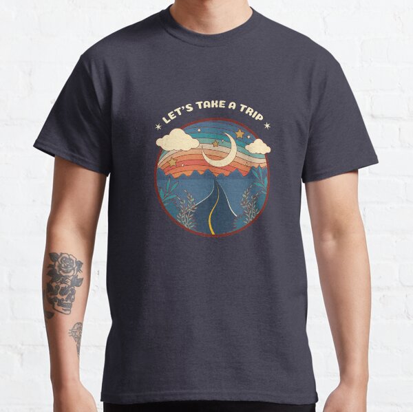 Let's Take a trip Classic T-Shirt