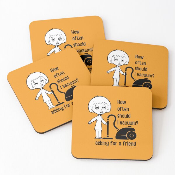 Item preview, How Often Should I Vacuum Asking for a Friend Housekeeping Gift designed and sold by SavvyCleaner.