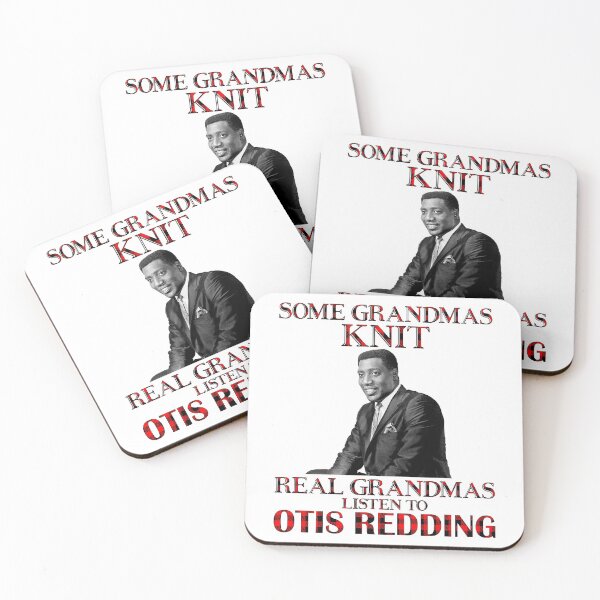 Item preview, Some Grandmas Knit Real Grandmas Listen to Otis Redding  designed and sold by evieoreilly.