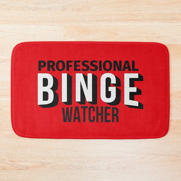 Item preview, professional binge watcher designed and sold by DesignHub08.