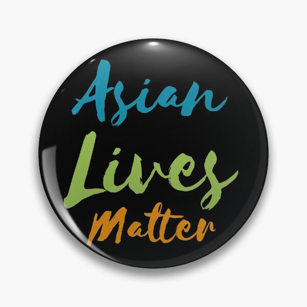 Item preview, Asian lives matter designed and sold by mwebba2005.