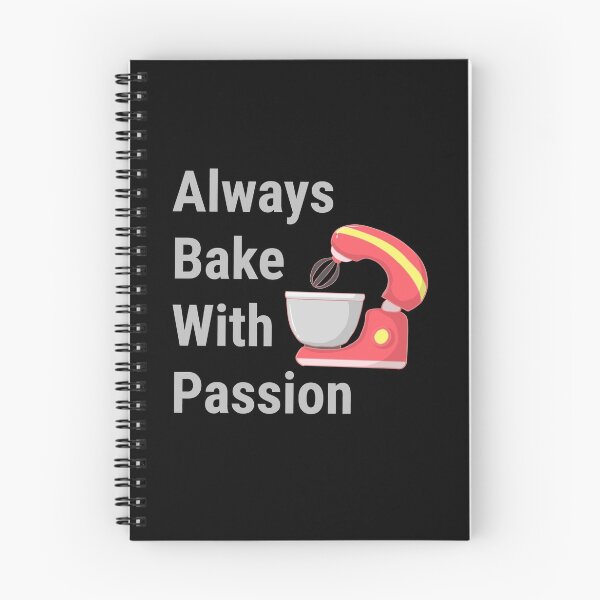 Item preview, Cute baking quote. Always bake with passion.  designed and sold by efenem.