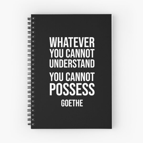 Item preview, Understand and Possess - Goethe quote designed and sold by Philippe Derungs.
