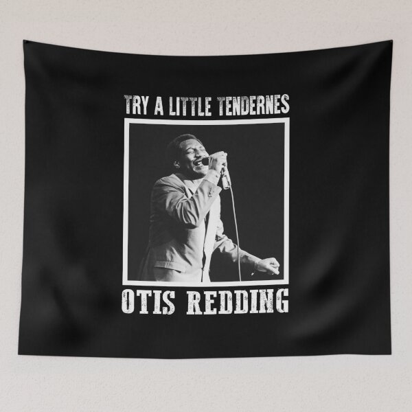 Item preview, Try A Little Tenderness Otis Redding Classic designed and sold by evieoreilly.