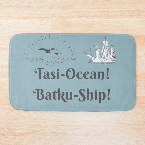 Item preview, Tasi-Ocean! Batku-Ship! designed and sold by POSITIVE4EVA.