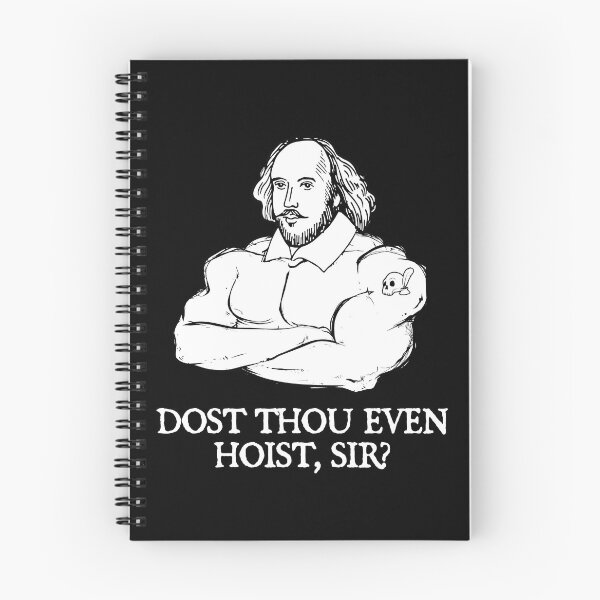 Item preview, Shakespeare Dost Thou Even Hoist designed and sold by designeclipse.