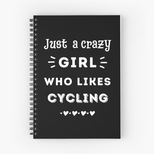 Item preview, Just a crazy girl who likes cycling designed and sold by TheGreenGoat.